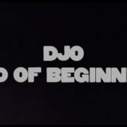 Djo End Of Beginning