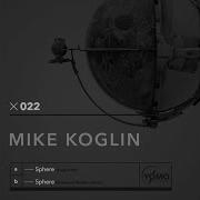 Mike Koglin Sphere