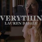 Lauren Daigle Everything