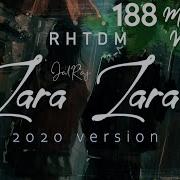 Zara Zara Bahekta