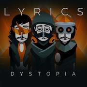 Dystopia Single Track Lyrics