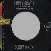 Lovey Dovey Buddy Knox