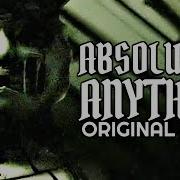 Absolutely Anything By Cg5 Feat Or30