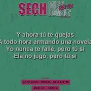 Miss Lonely Remix Sech Feat Justin Quiles De La Ghetto Farruko Anuel Aa Karol G