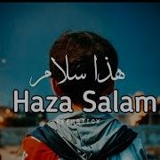 Haza Salam Is This Peace