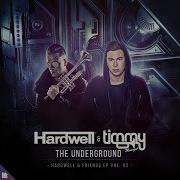 Hardwell Timmy Trumpet The Underground Extended Mix