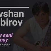 Ravshan Sobirov Qanday Seni Sevmay