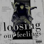 Loosing Our Feelings Techno Mix Alessia C Enzinosting Laera