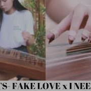 Bts Fake Love X I Need U Guzheng Cover