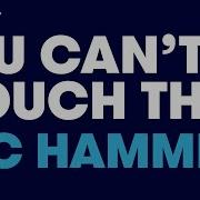 U Can T Touch This Mchammer Karaoke Lyrics