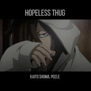 Kaito Shoma Hopeless Thug