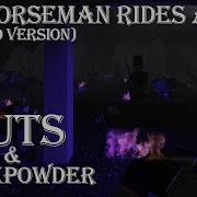 Guts And Black Powder Horseman