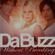 Without Breaking Extended Version Mr Dj Monj A Mase Feat Da Buzz