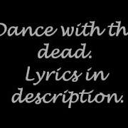 Get Scared Dance With The Dead