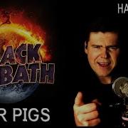 Black Sabbath War Pigs На Русском Кавер От Russianrecords