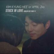 Stuck In Love Kim Kyunghee