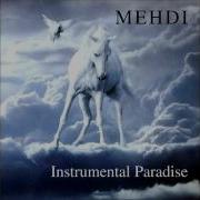 Mehdi Steps To Paradise