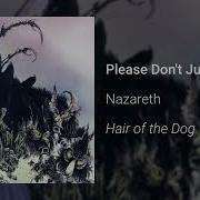 Nazareth Miss Misery Please Don T Judas Me