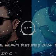 Saro Adam Mashup 2024 Dj Gew