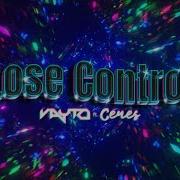 Vayto Lose Control Ft Cereshumana Tiktok