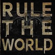 Rule The World Vision