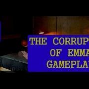 The Corruption Of Emma Gameplay Save Data