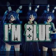 Im Blue Mmd