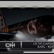 P3D V4 1 Captain Sim 757 Cs757 Captain Iii Training Flight Katl To Kden