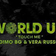 Dimo Bg Vera Russo Touch Me 2021