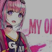 Nightcore My Oh My 1 Hour