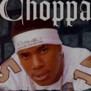 Choppa Ft Master P Choppa Style