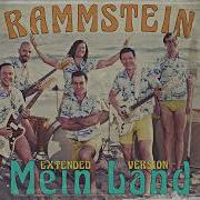 Rammstein Mein Land Extended