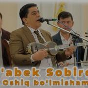 Og Abek Sobirov Oshiq Bo Lmisham