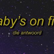 Babys On Fire Die Antwoord Speed Up