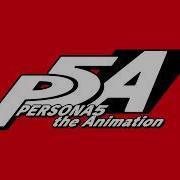 Persona 5 The Animaton Dark Sun Full Ver