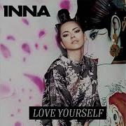 Inna Love Youself Dj Alexm Hitar Remix