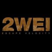 2Wei Hell Of A Ride Escape Velocity