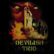 Devilish Trio The Ville