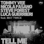 Tommy Vee Tell Me Radio Mix