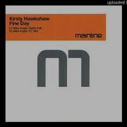 Kirsty Hawkshaw Fine Day Radio Edit