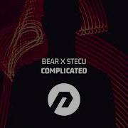 Bear Stecu Complicated