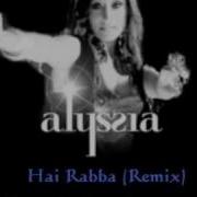 Hai Re Hai Rabba Remix