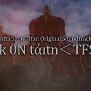 Attack On Titan Ost Tfsv