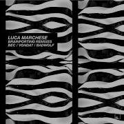 Luca Marchese Brainporting Vonda7 Remix