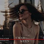 Umar Keyn Новые Песни 2025