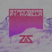 Z Z Strangers Feat Aviella Magic Free Release