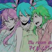 Luka Gumi Miku My Room Disco Night Rus Sub