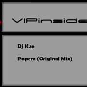 Dj Kue Paperz Original Mix