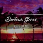 Docteur Steeve Oh Papa Remix Agam Buchbut Siren Song