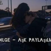 Aydilge Aşk Paylaşılmaz Slowed